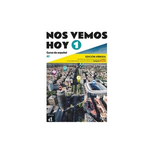 Nos vemos hoy 1 - Edición híbrida para estudiantes