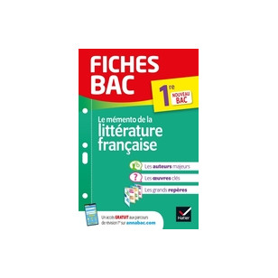 Fiches bac - Mémento de la littérature française 1re 
